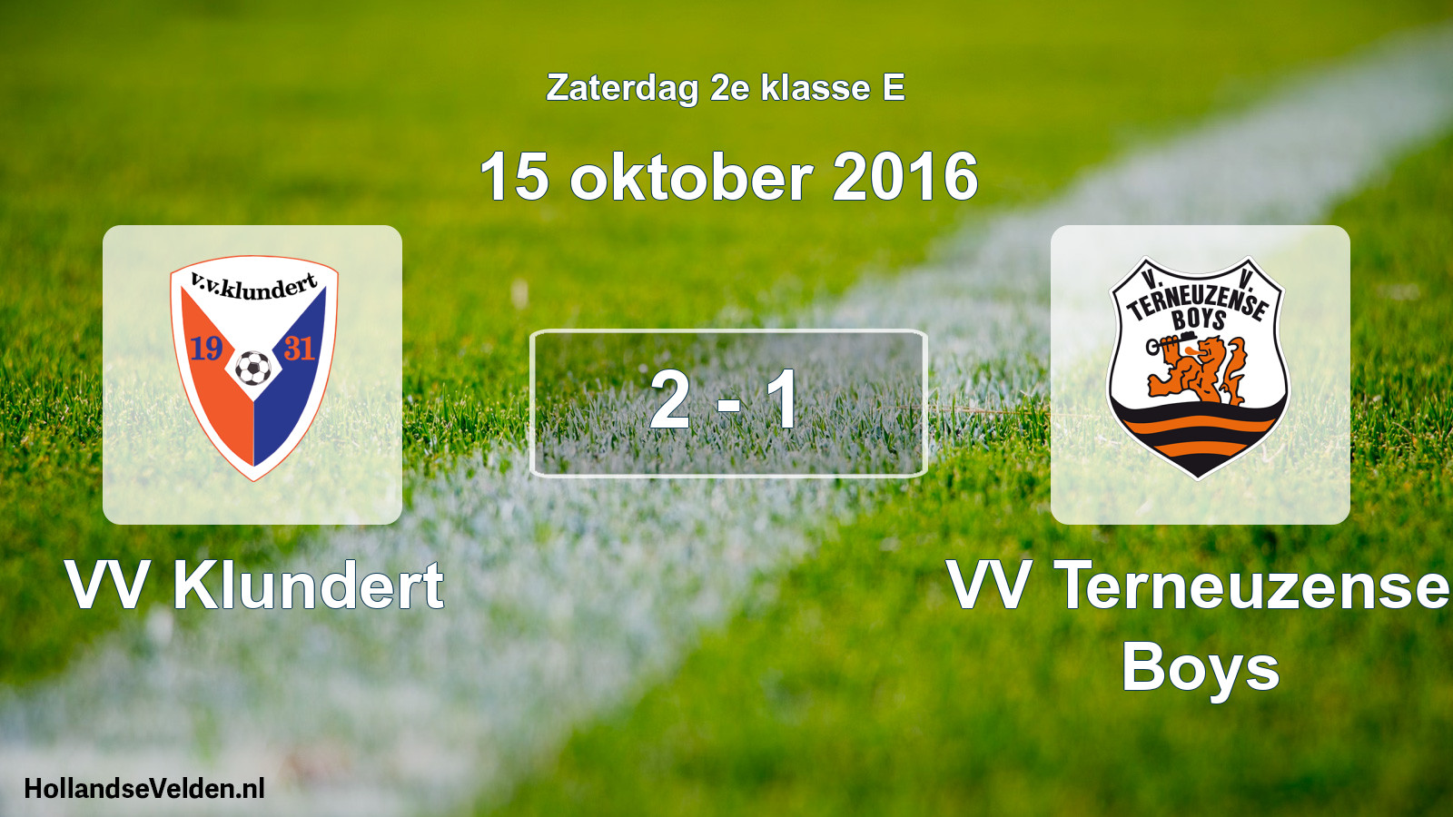 Total number of matches played: VV Klundert - VV Terneuzense Boys 2 - 1 (15 October 2016)
