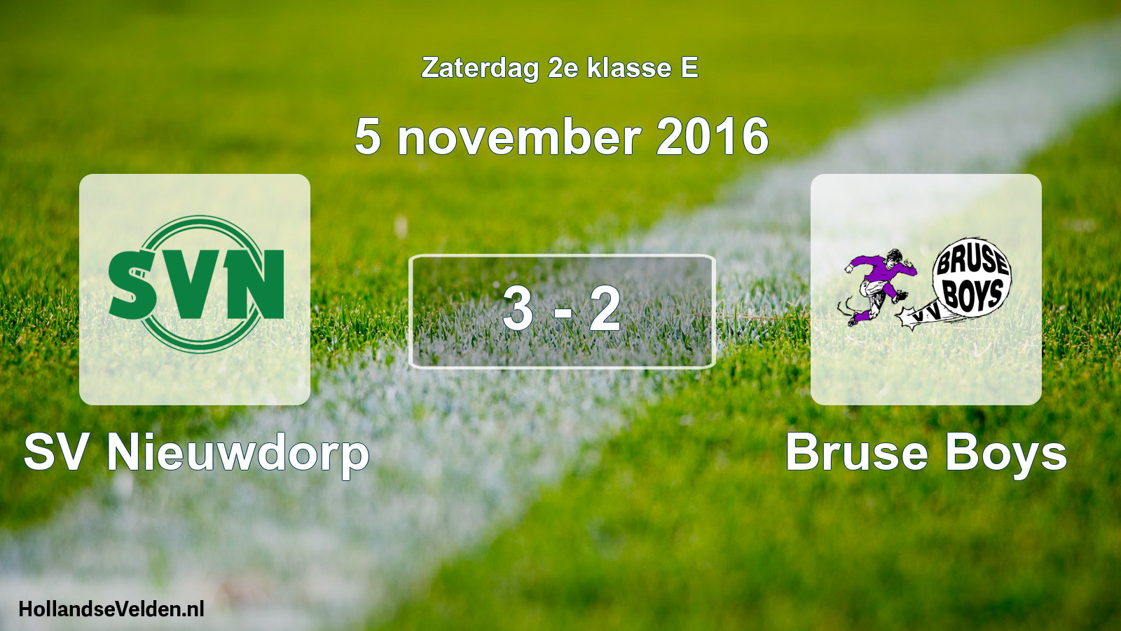 Total number of matches played: SV Nieuwdorp - Bruse Boys 3 - 2 (5 November 2016)