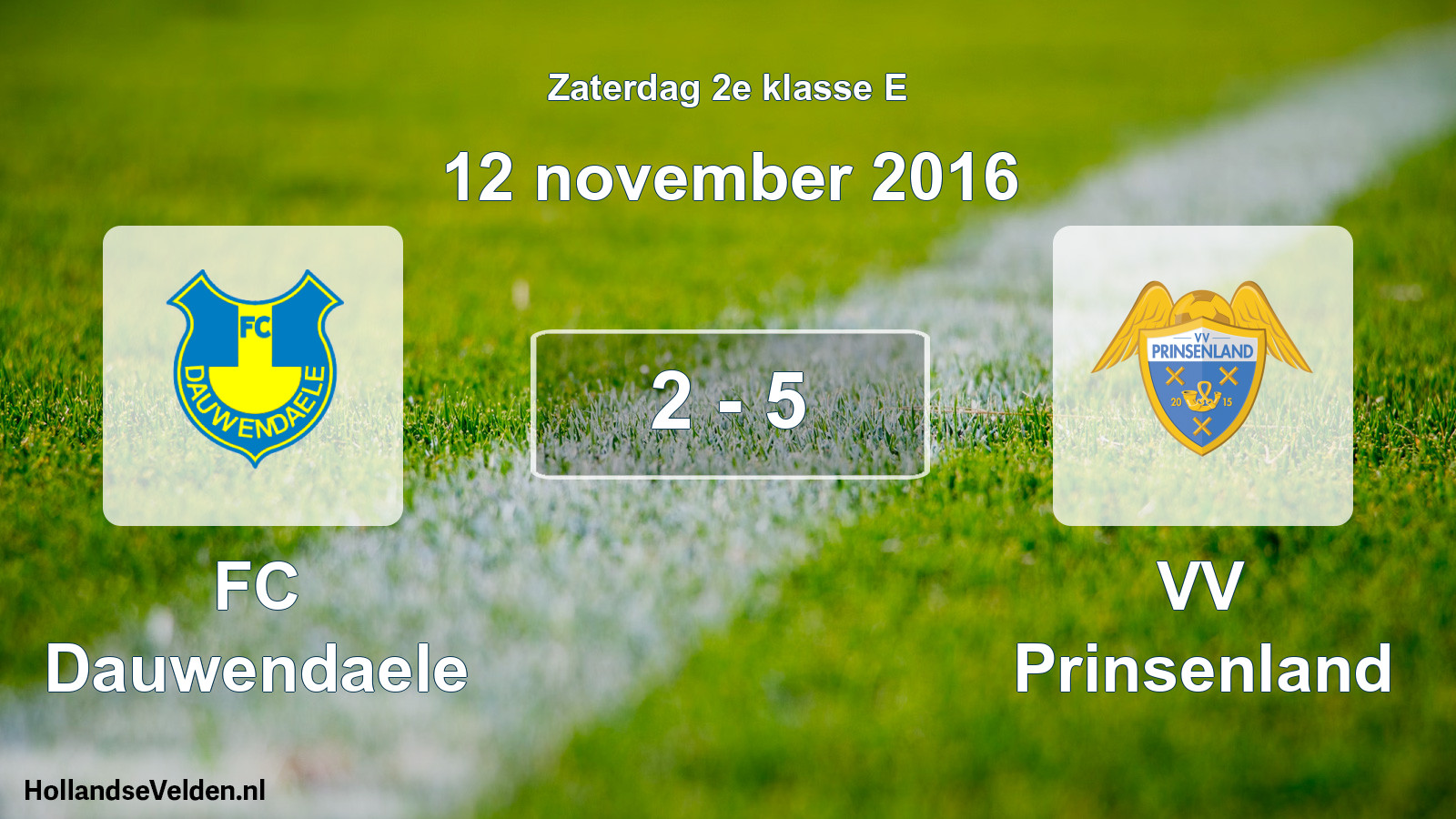 Total number of matches played: FC Dauwendaele - VV Prinsenland 2 - 5 (12 November 2016)