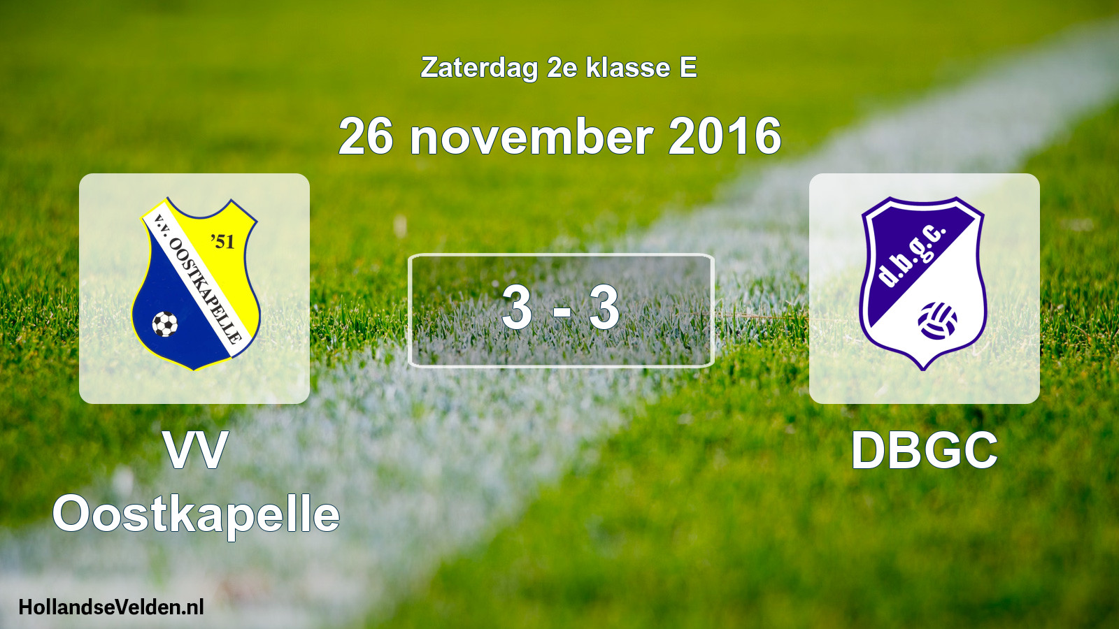 Total number of matches played: VV Oostkapelle - DBGC 3 - 3 (26 November 2016)