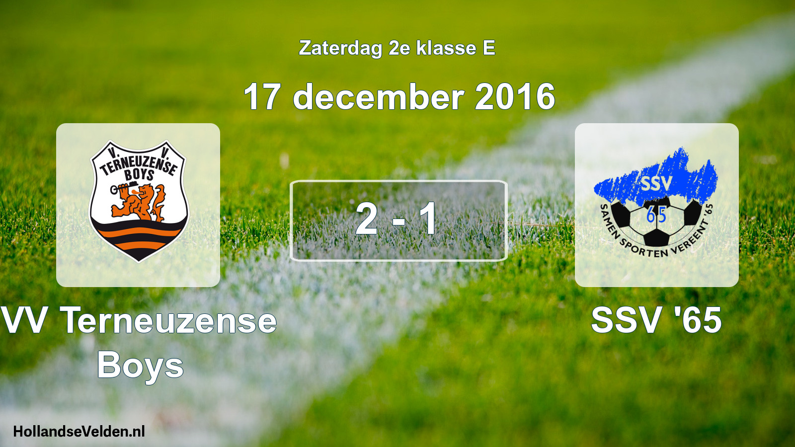 Total number of matches played: VV Terneuzense Boys - SSV '65 2 - 1 (17 December 2016)