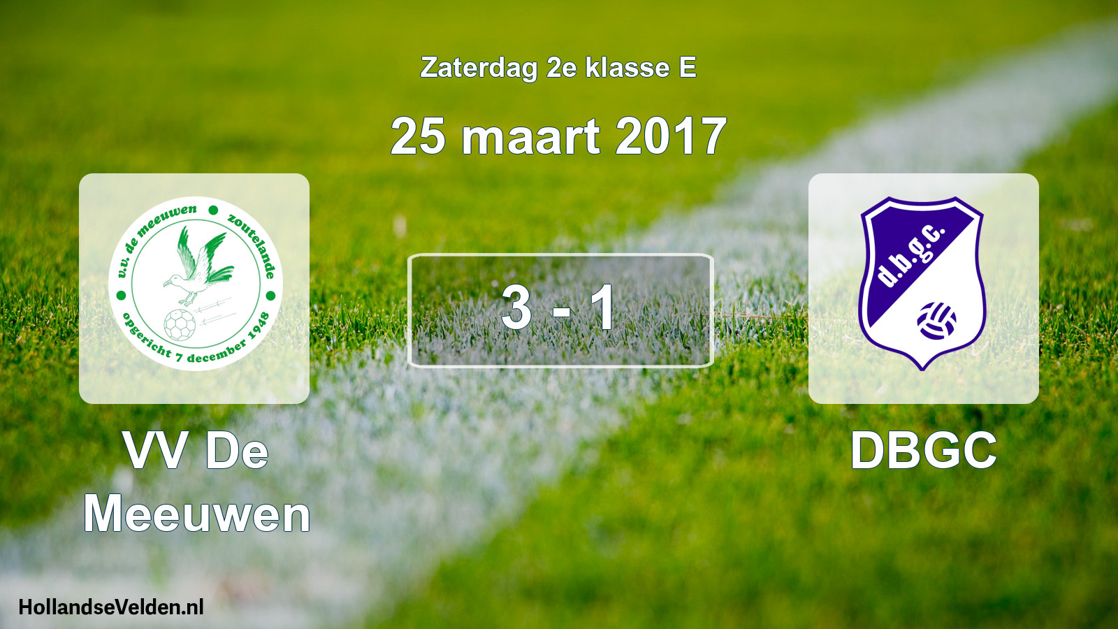 Total number of matches played: VV De Meeuwen - DBGC 3 - 1 (25 March 2017)
