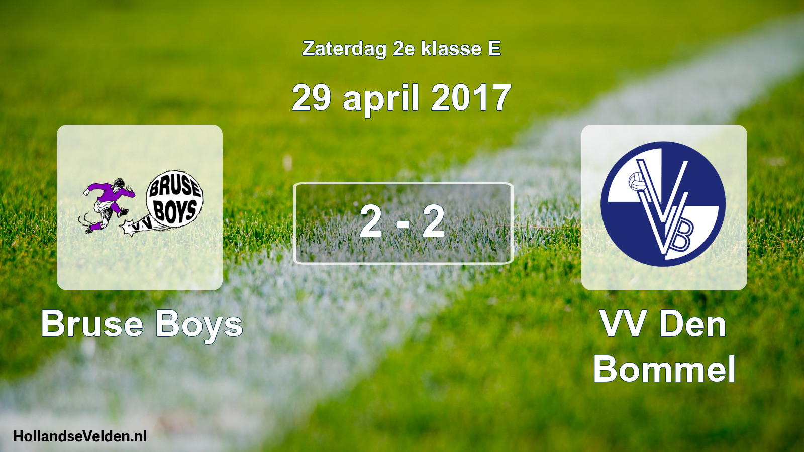 Total number of matches played: Bruse Boys - VV Den Bommel 2 - 2 (29 April 2017)