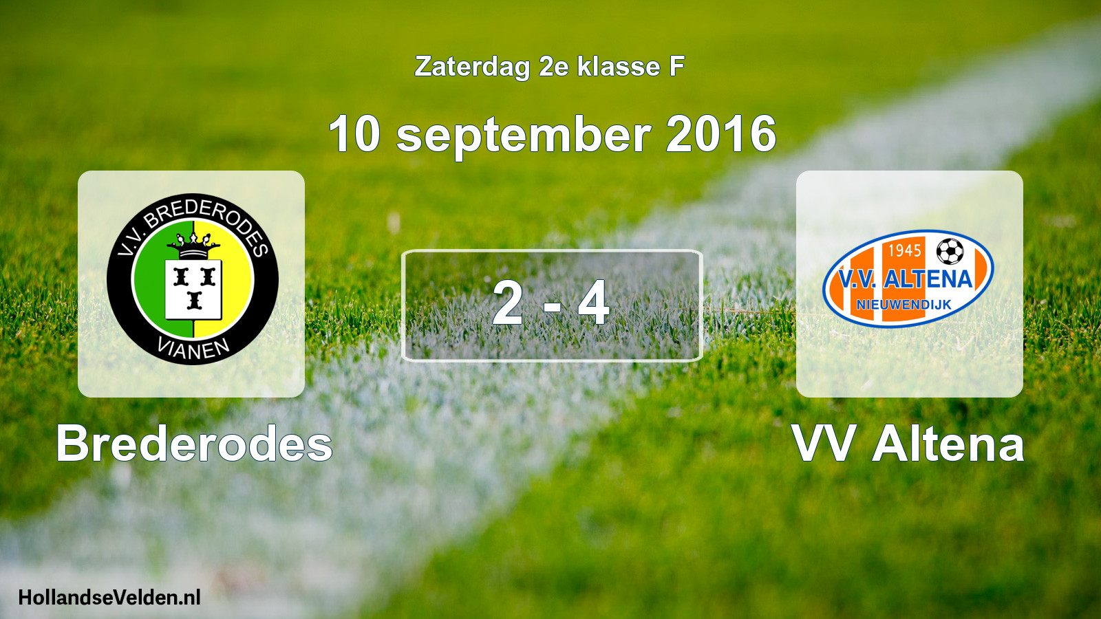 Total number of matches played: Brederodes - VV Altena 2 - 4 (10 September 2016)