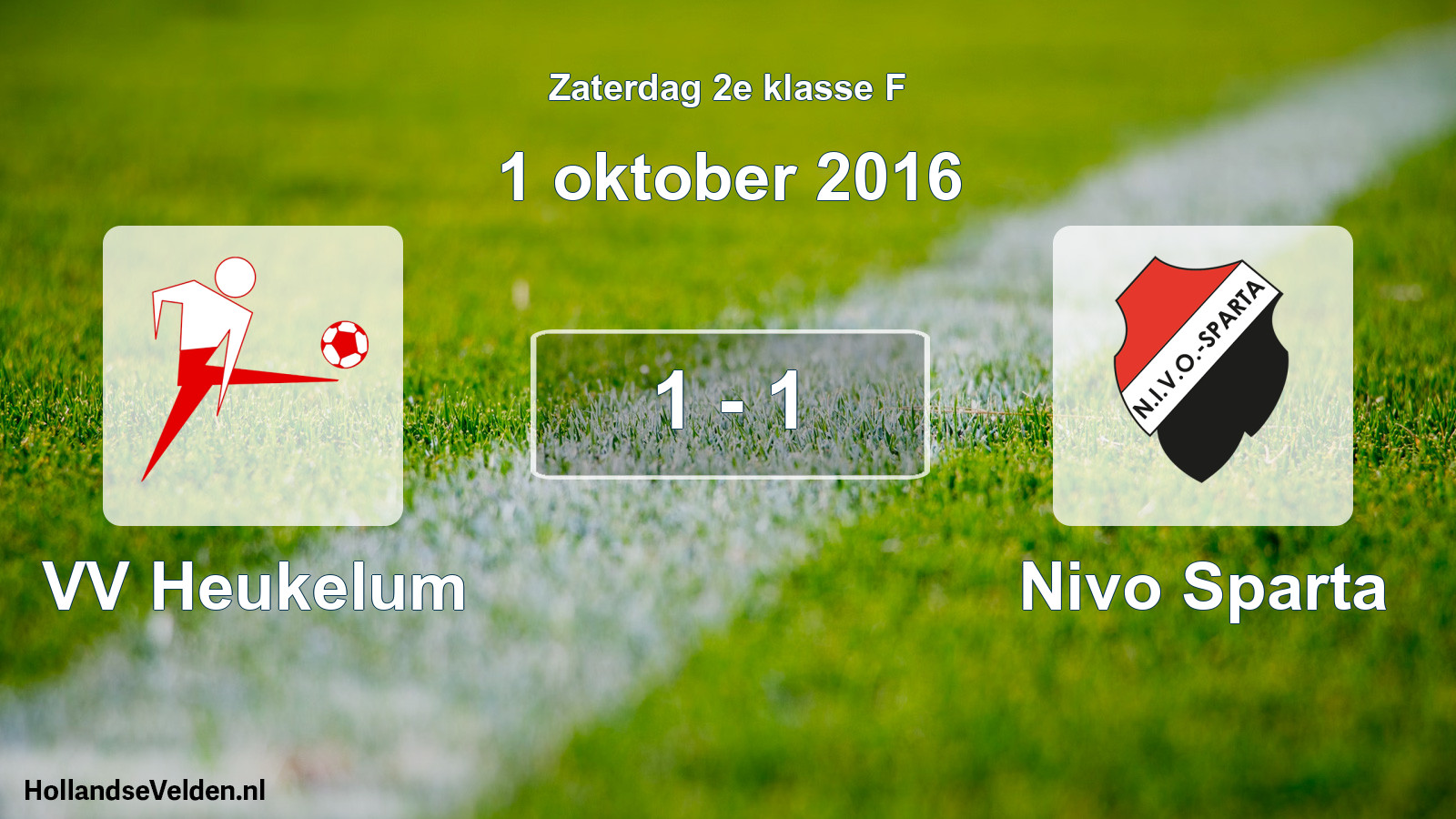 Total number of matches played: VV Heukelum - Nivo Sparta 1 - 1 (1 October 2016)
