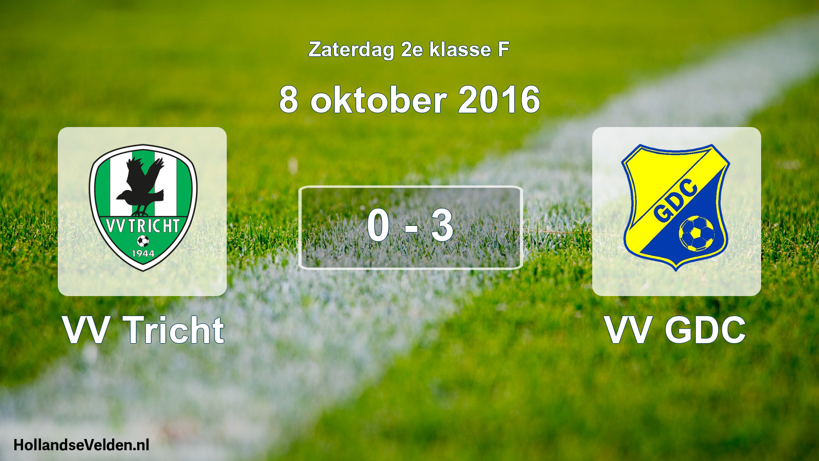 Total number of matches played: VV Tricht - VV GDC 0 - 3 (8 October 2016)
