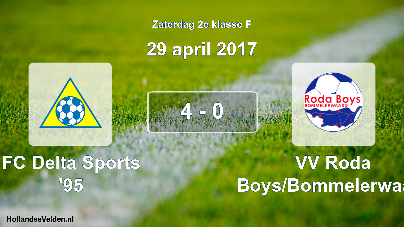 Total number of matches played: FC Delta Sports '95 - VV Roda Boys/Bommelerwaard 4 - 0 (29 April 2017)