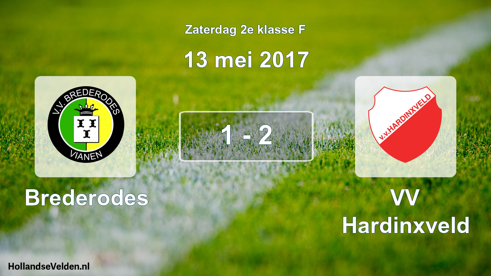 Total number of matches played: Brederodes - VV Hardinxveld 1 - 2 (13 May 2017)