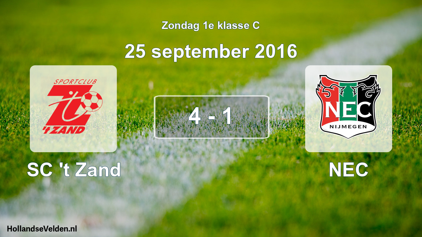 Total number of matches played: SC 't Zand - NEC 4 - 1 (25 September 2016)