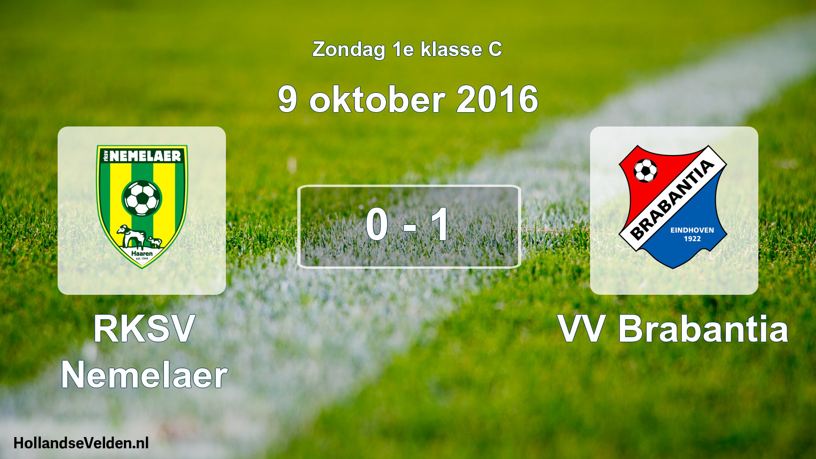 Total number of matches played: RKSV Nemelaer - VV Brabantia 0 - 1 (9 October 2016)