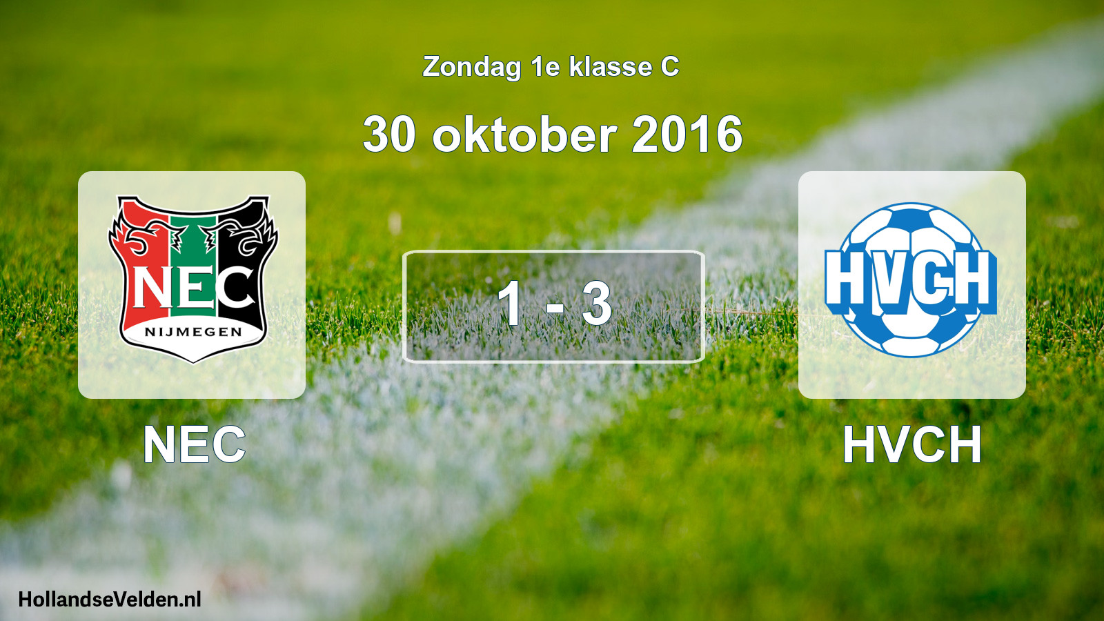 Total number of matches played: NEC - HVCH 1 - 3 (30 October 2016)