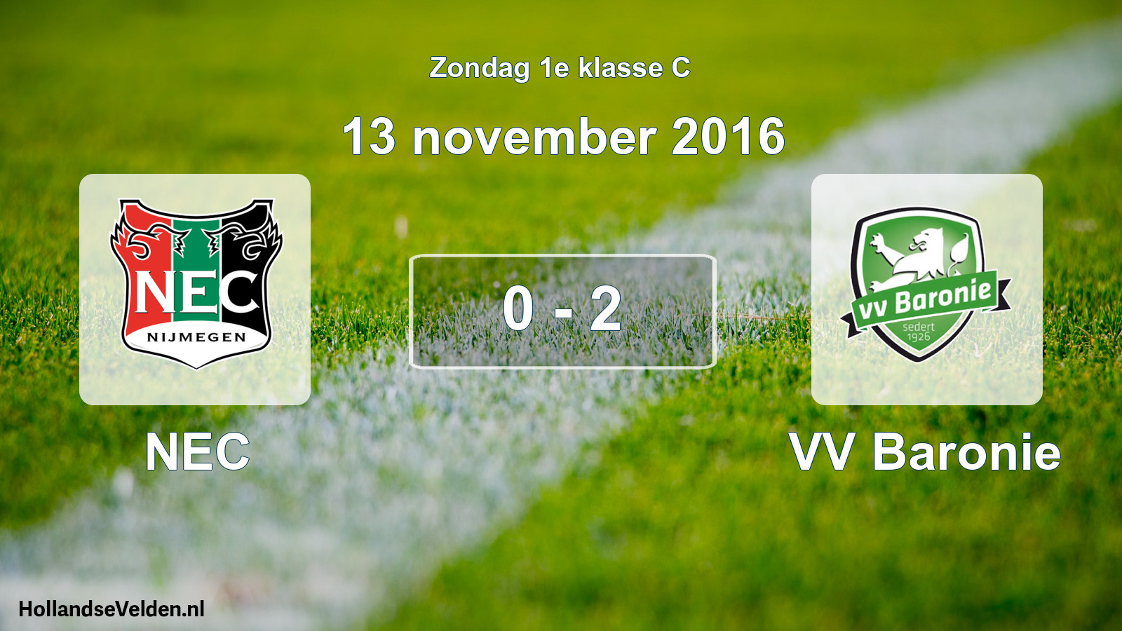 Total number of matches played: NEC - VV Baronie 0 - 2 (13 November 2016)