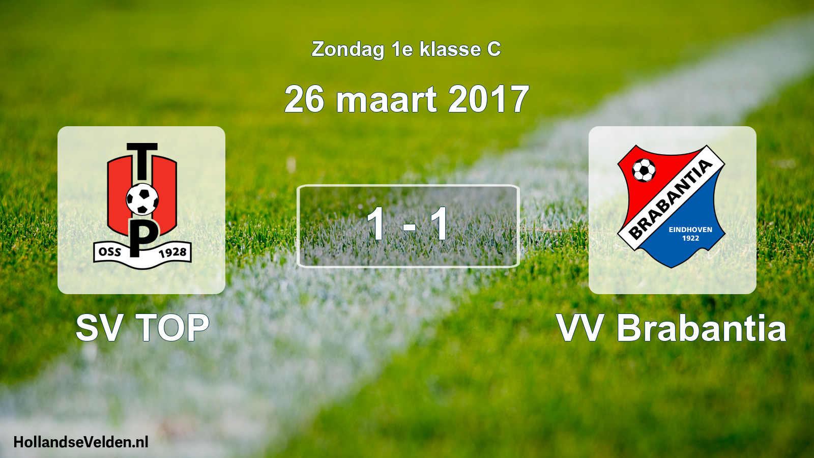 Total number of matches played: SV TOP - VV Brabantia 1 - 1 (26 March 2017)
