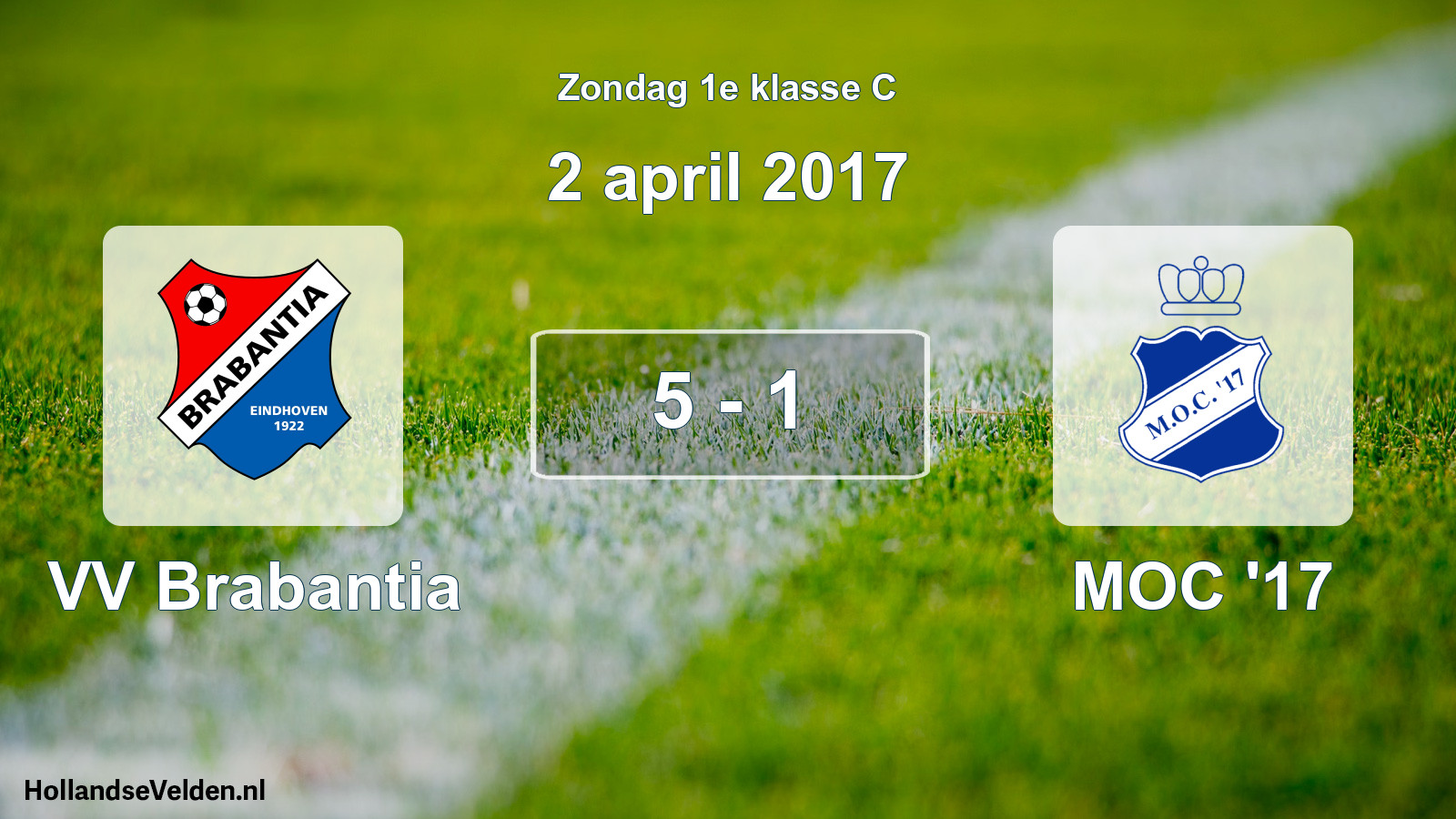 Total number of matches played: VV Brabantia - MOC '17 5 - 1 (2 April 2017)