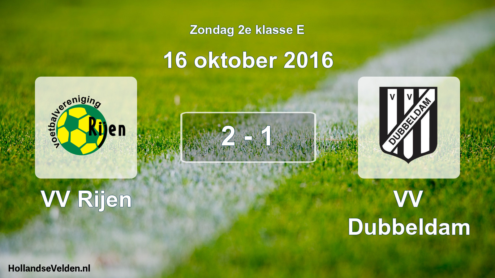 Total number of matches played: VV Rijen - VV Dubbeldam 2 - 1 (16 October 2016)