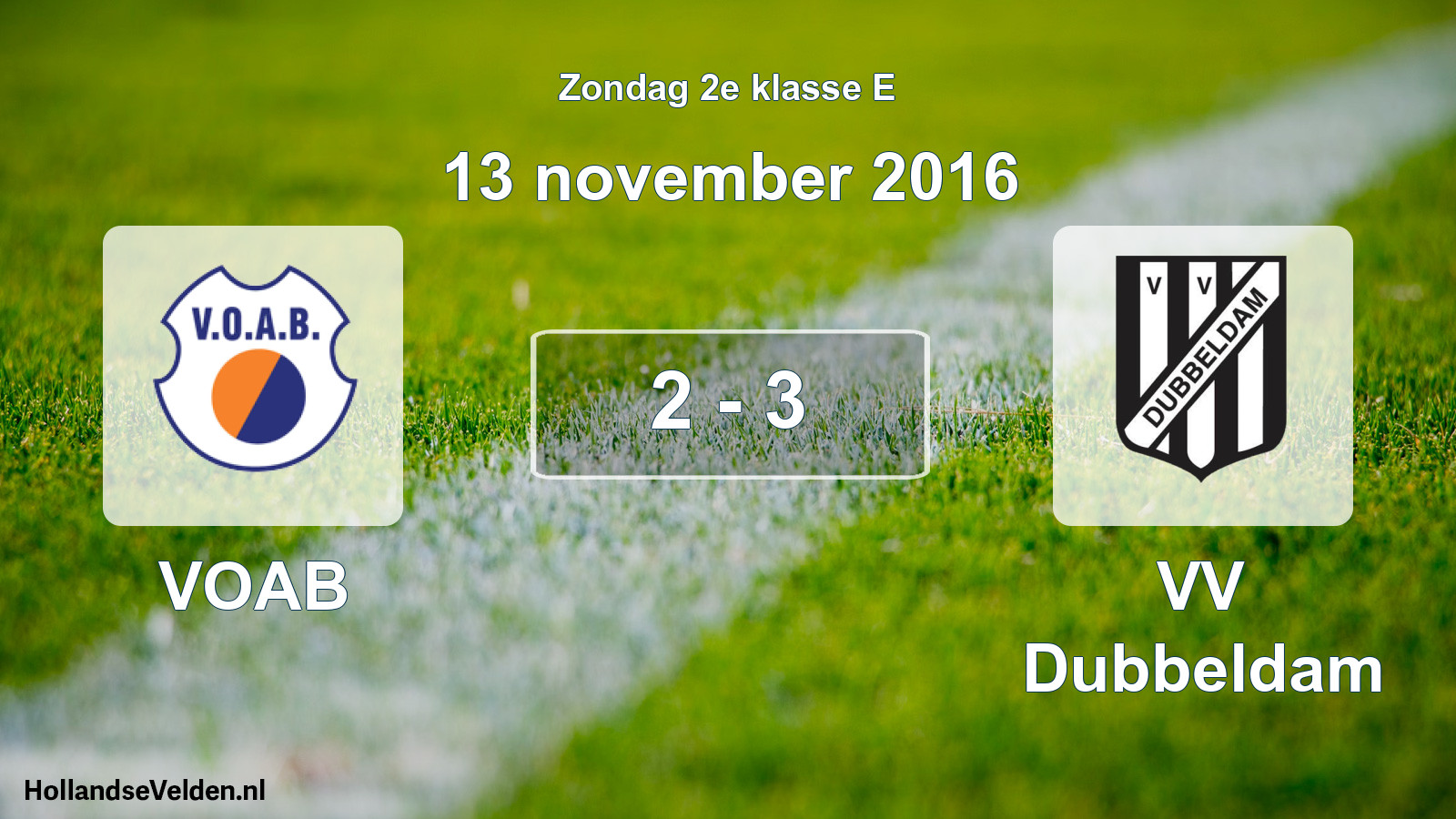 Total number of matches played: VOAB - VV Dubbeldam 2 - 3 (13 November 2016)