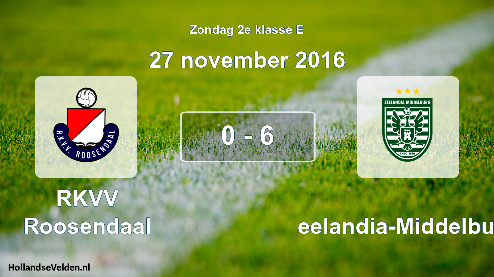 Total number of matches played: RKVV Roosendaal - Zeelandia-Middelburg 0 - 6 (27 November 2016)