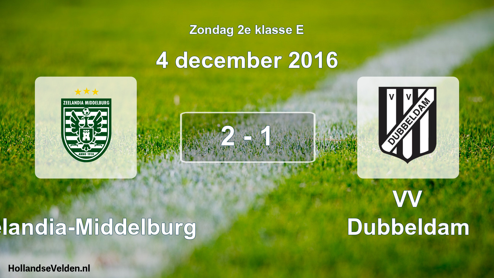 Total number of matches played: Zeelandia-Middelburg - VV Dubbeldam 2 - 1 (4 December 2016)