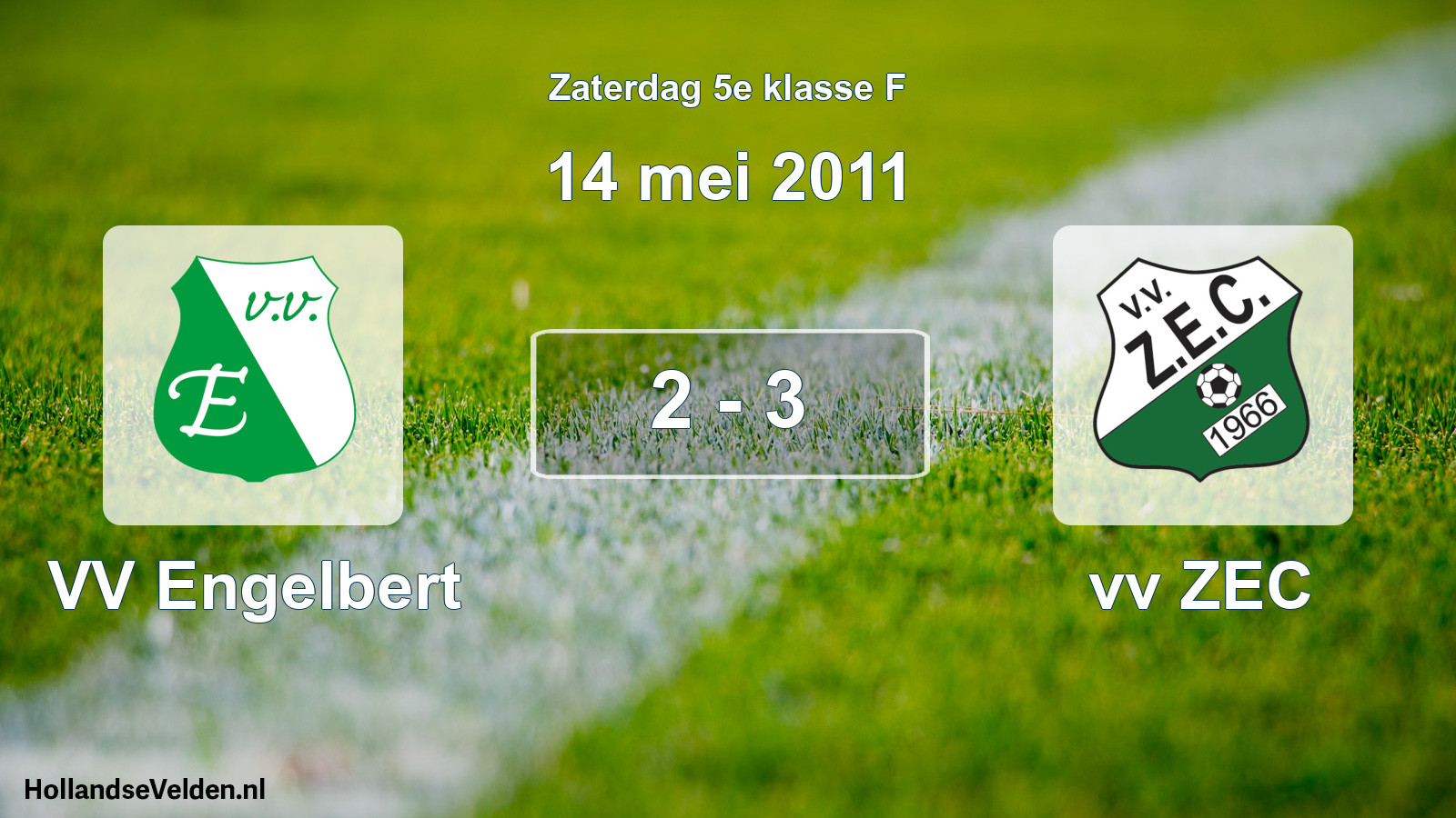 Total number of matches played: VV Engelbert - vv ZEC 2 - 3 (14 May 2011)