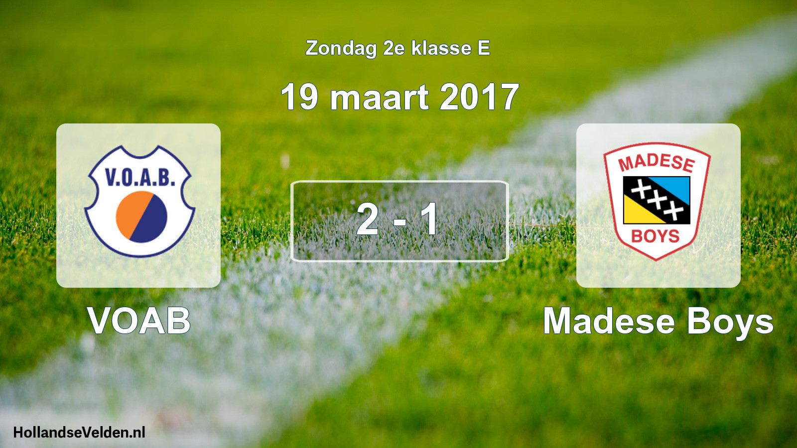 Total number of matches played: VOAB - Madese Boys 2 - 1 (19 March 2017)