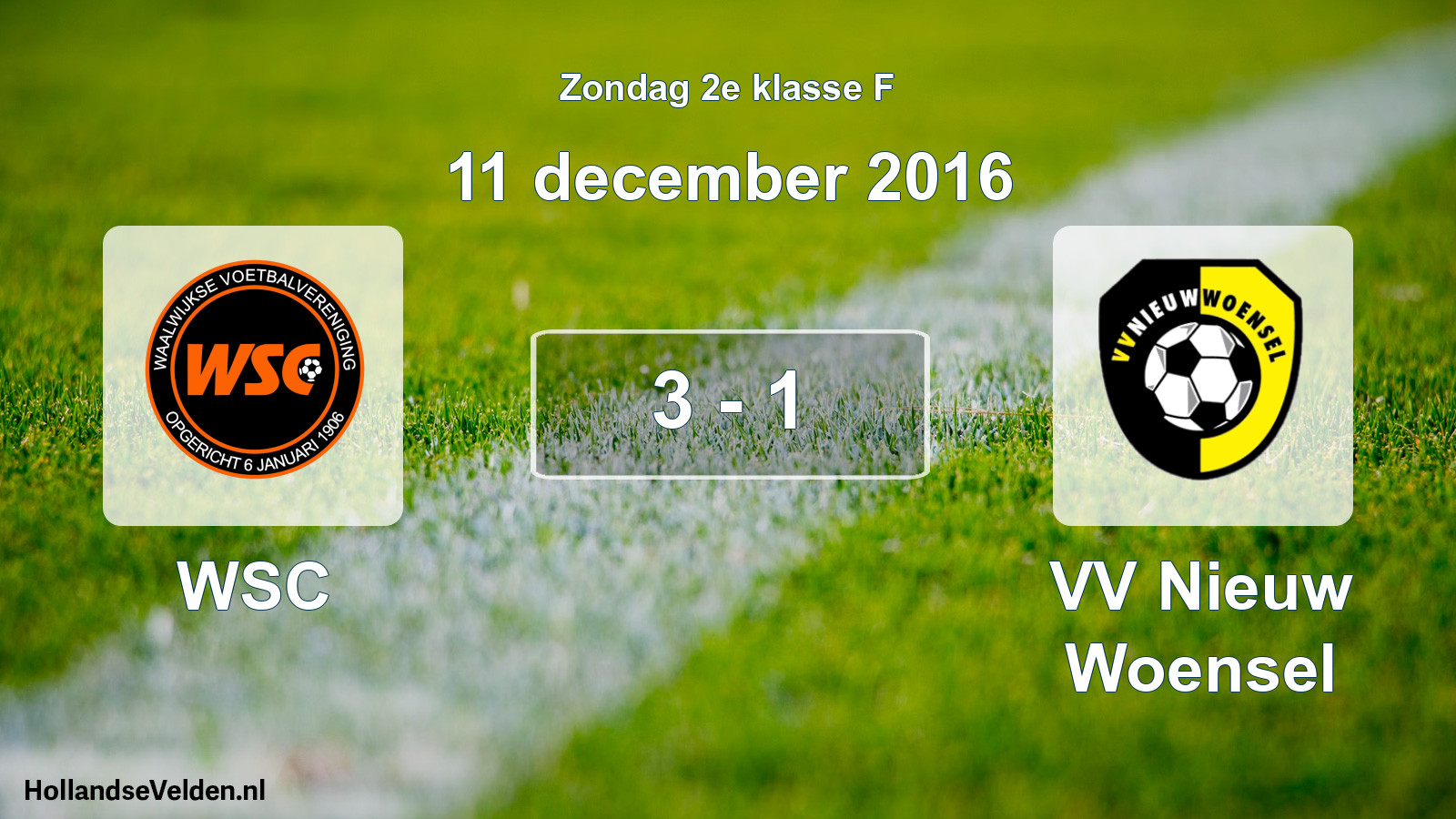 Total number of matches played: WSC - VV Nieuw Woensel 3 - 1 (11 December 2016)