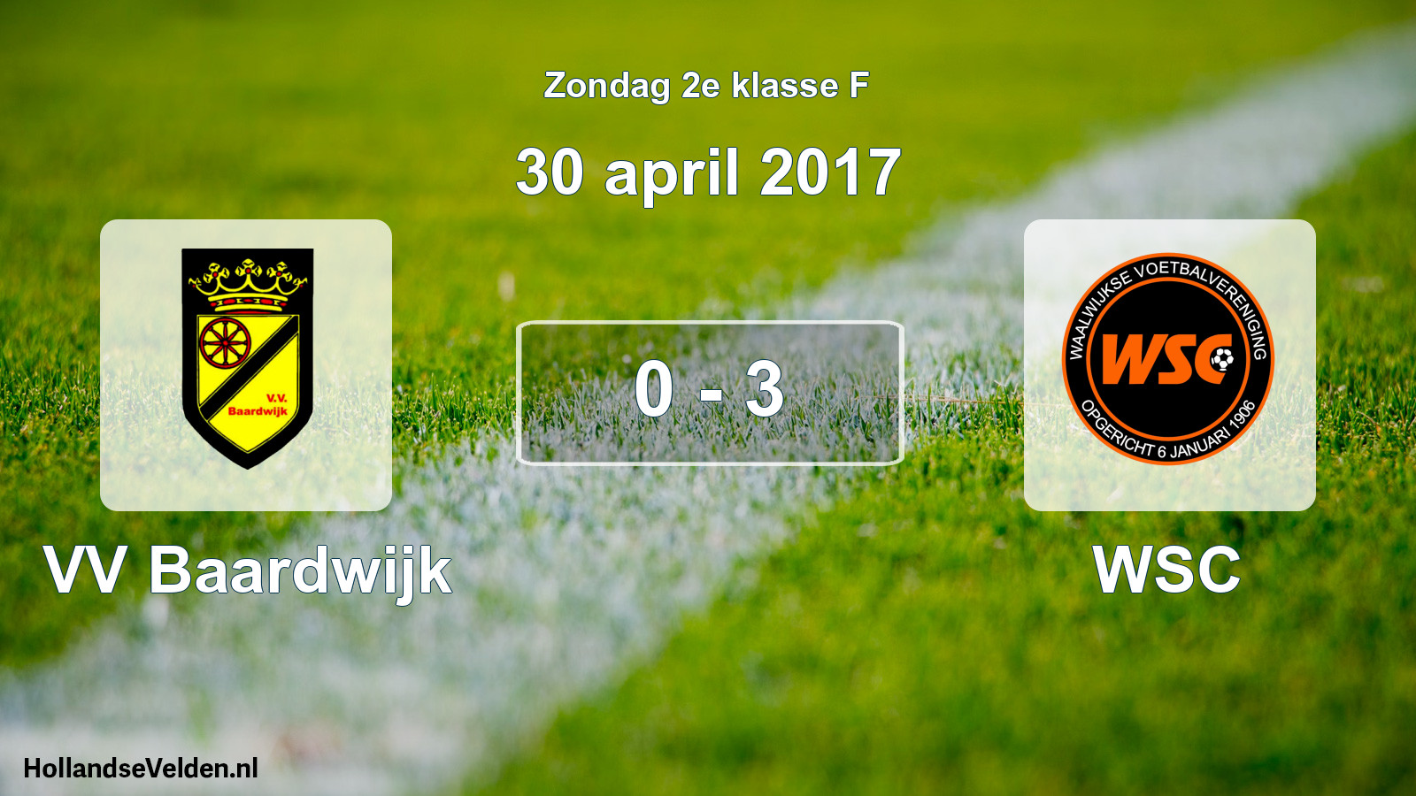 Total number of matches played: VV Baardwijk - WSC 0 - 3 (30 April 2017)