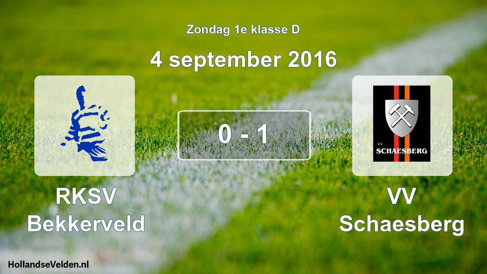 Total number of matches played: RKSV Bekkerveld - VV Schaesberg 0 - 1 (4 September 2016)
