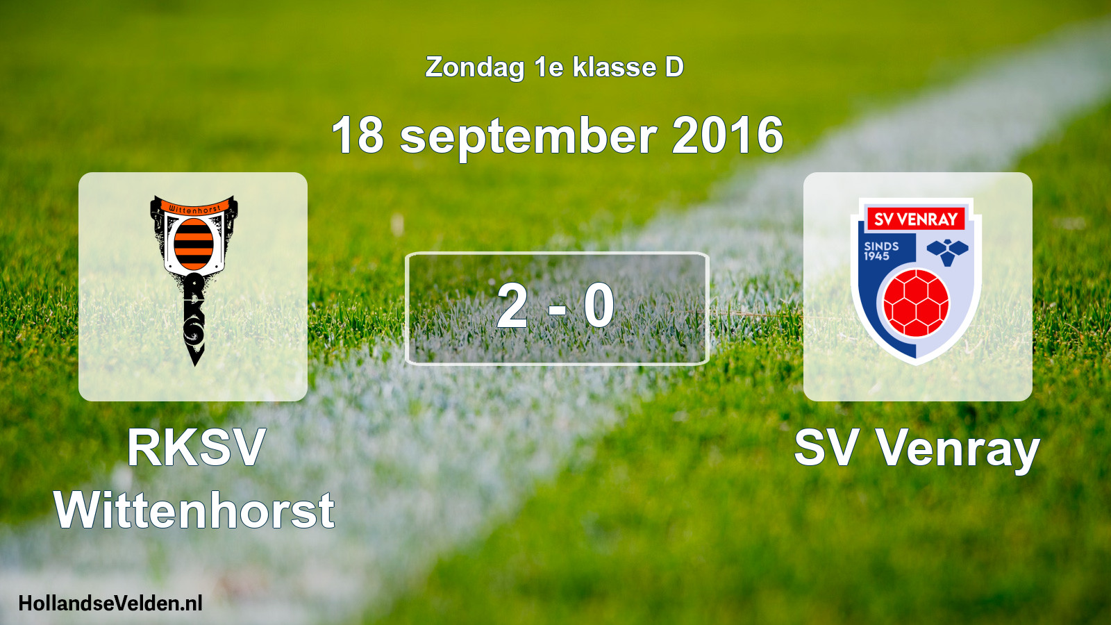 Total number of matches played: RKSV Wittenhorst - SV Venray 2 - 0 (18 September 2016)