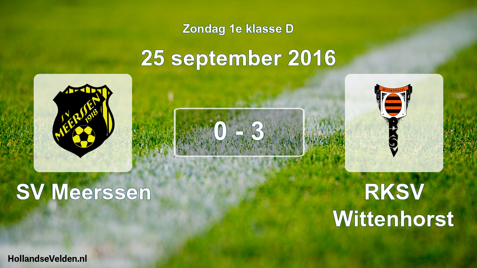 Total number of matches played: SV Meerssen - RKSV Wittenhorst 0 - 3 (25 September 2016)