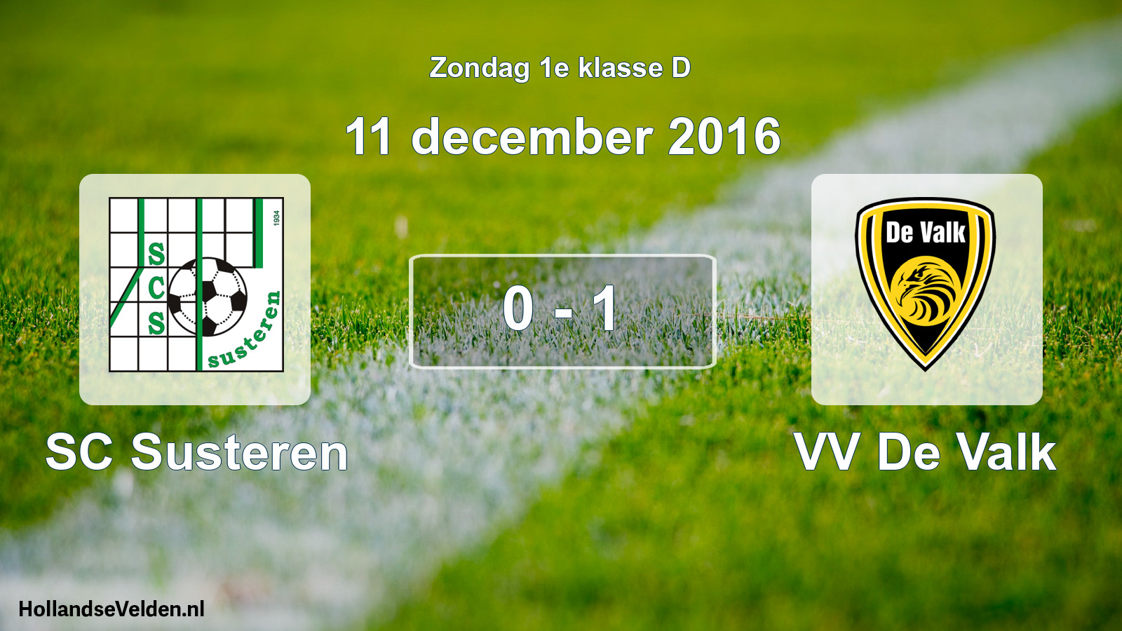 Total number of matches played: SC Susteren - VV De Valk 0 - 1 (11 December 2016)