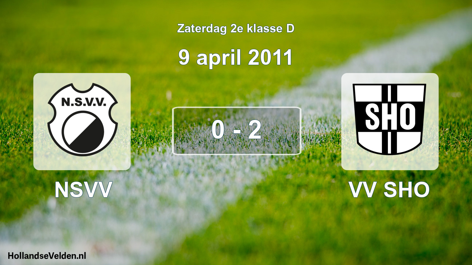 Total number of matches played: NSVV - VV SHO 0 - 2 (9 April 2011)