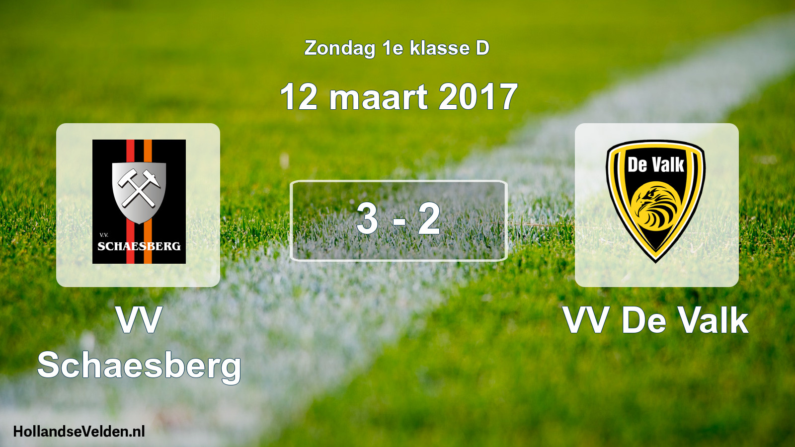 Total number of matches played: VV Schaesberg - VV De Valk 3 - 2 (12 March 2017)