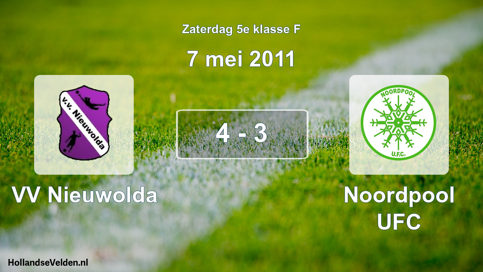 Total number of matches played: VV Nieuwolda - Noordpool UFC 4 - 3 (7 May 2011)