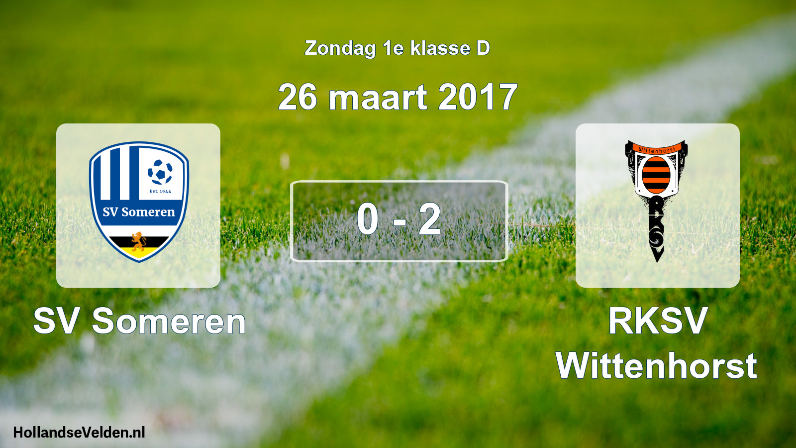 Total number of matches played: SV Someren - RKSV Wittenhorst 0 - 2 (26 March 2017)