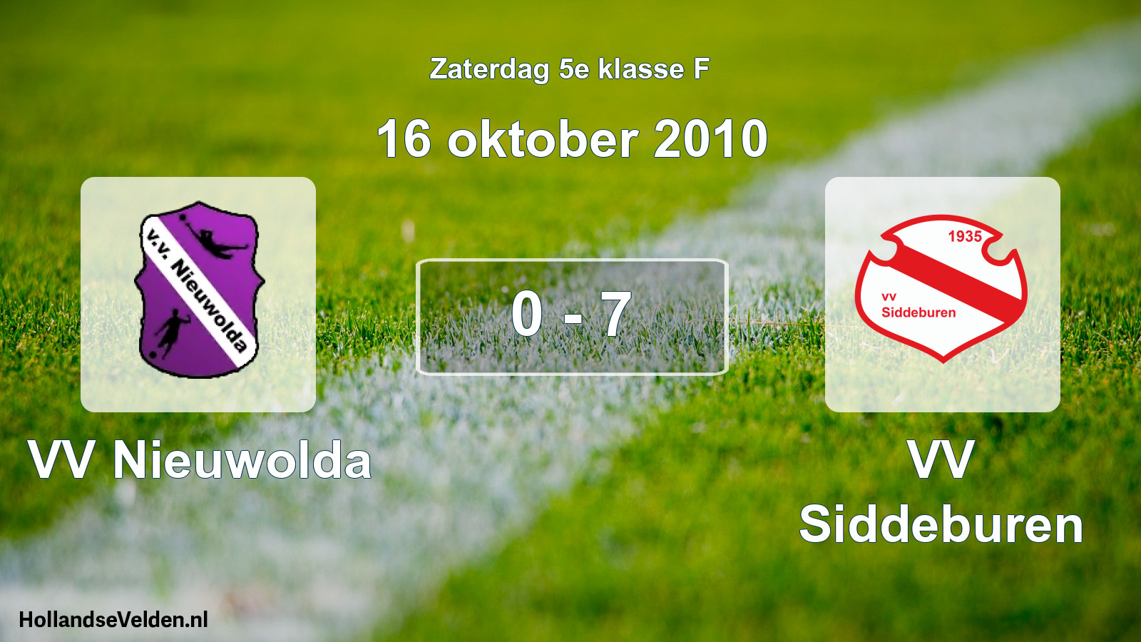 Total number of matches played: VV Nieuwolda - VV Siddeburen 0 - 7 (16 October 2010)