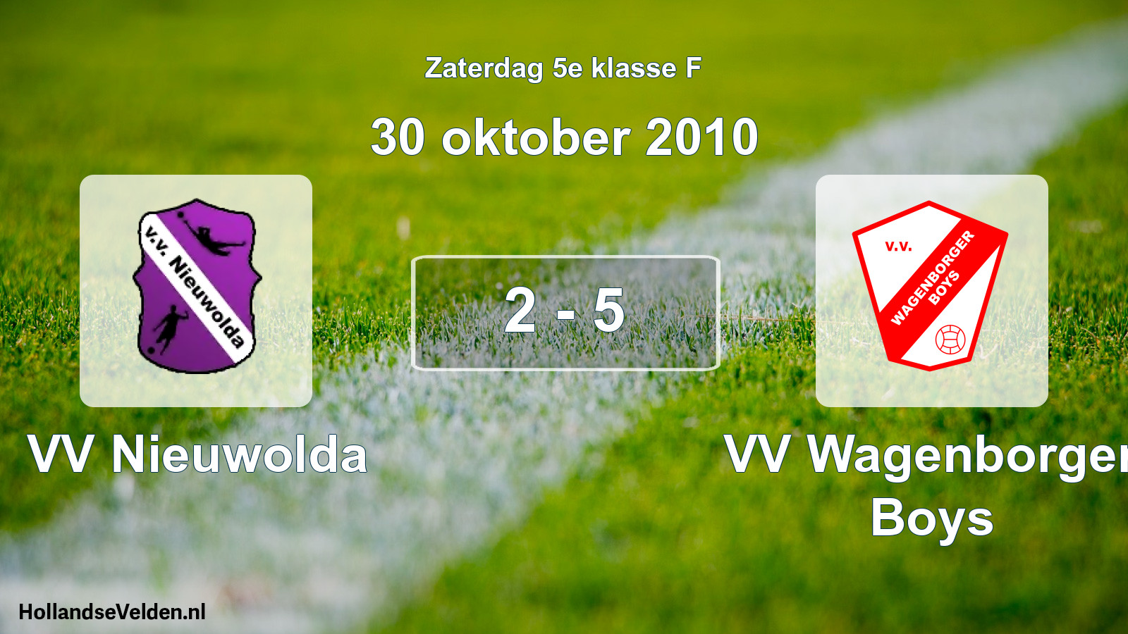 Total number of matches played: VV Nieuwolda - VV Wagenborger Boys 2 - 5 (30 October 2010)