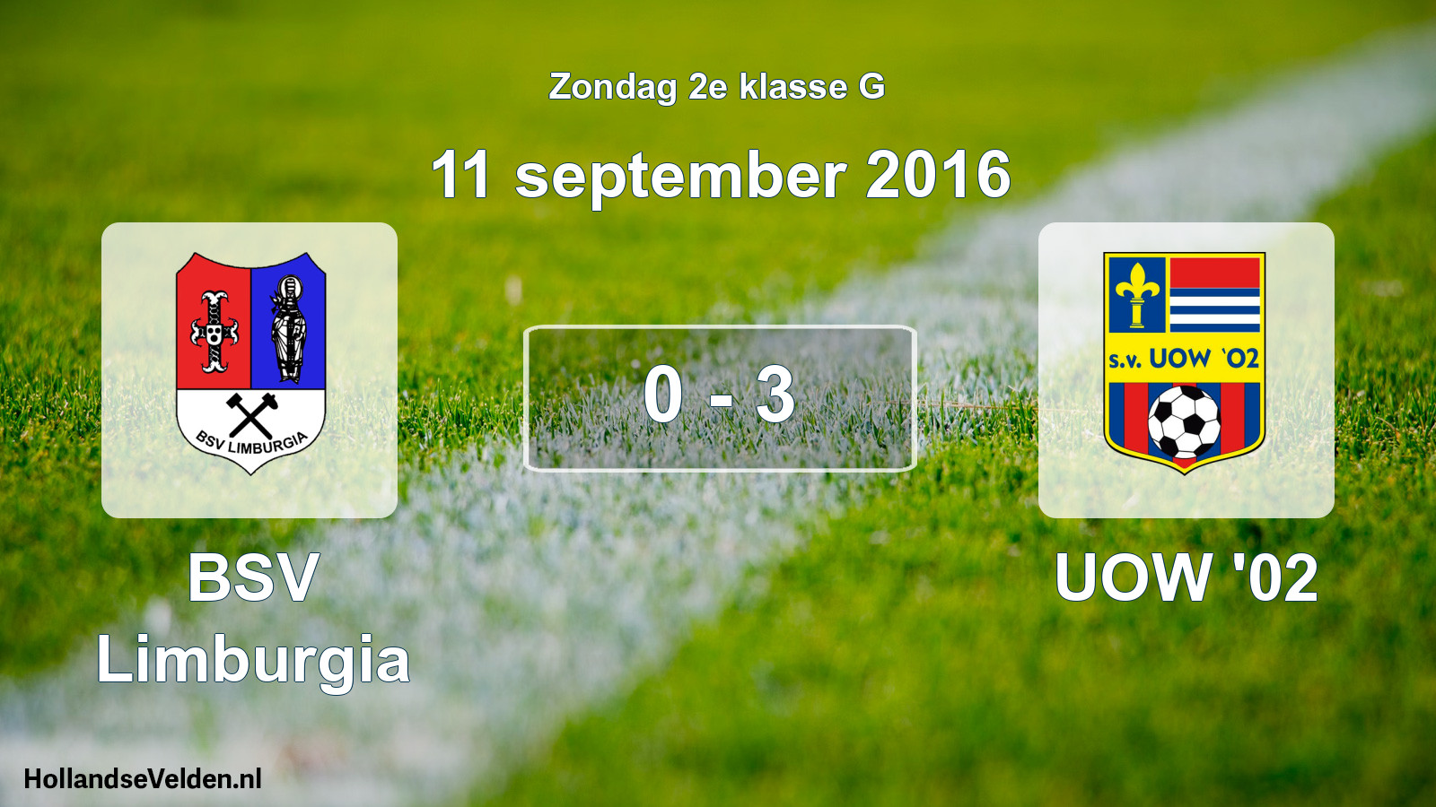 Total number of matches played: BSV Limburgia - UOW '02 0 - 3 (11 September 2016)