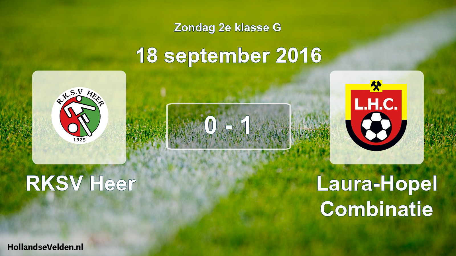 Total number of matches played: RKSV Heer - Laura-Hopel Combinatie 0 - 1 (18 September 2016)