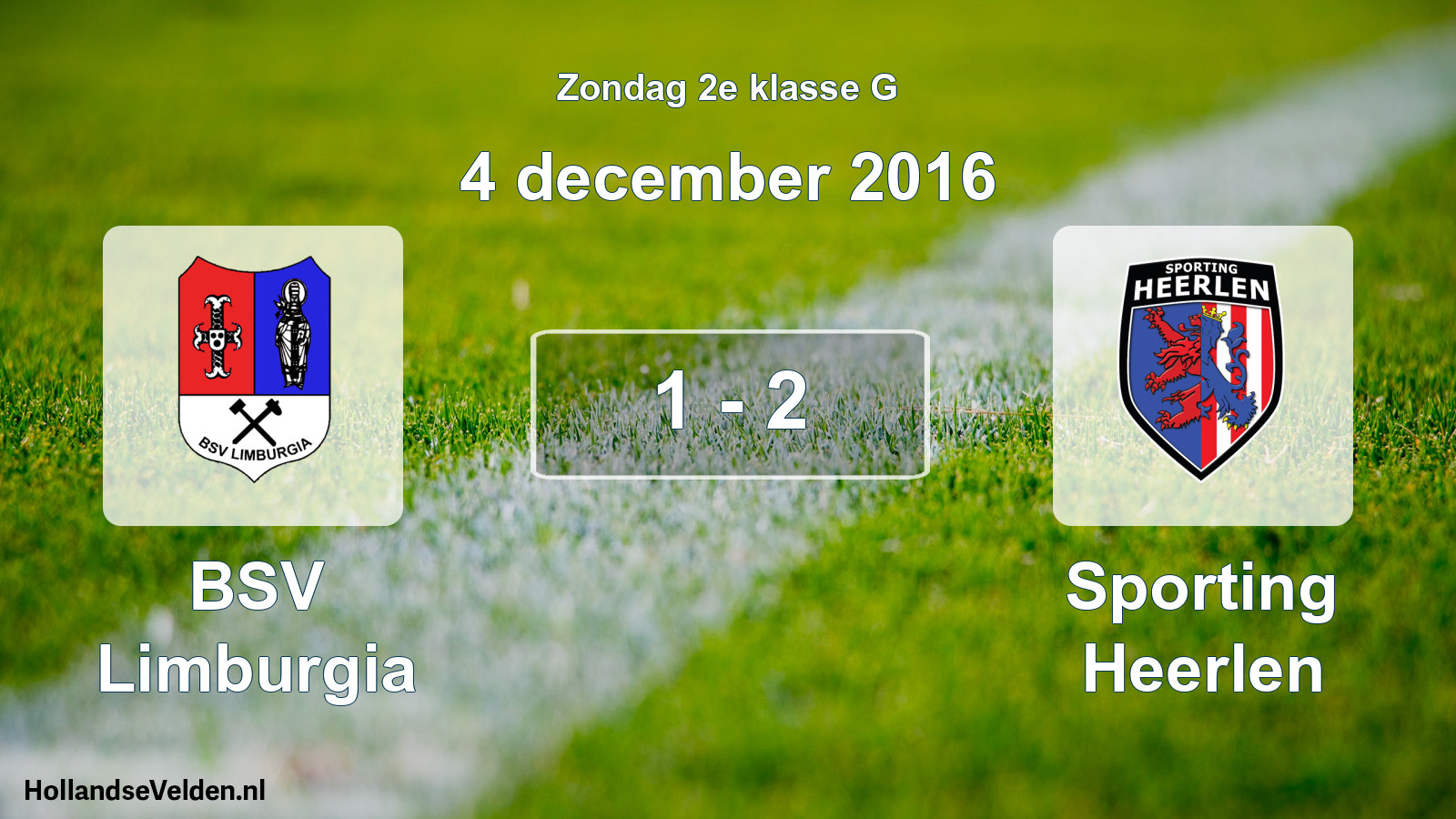 Total number of matches played: BSV Limburgia - Sporting Heerlen 1 - 2 (4 December 2016)