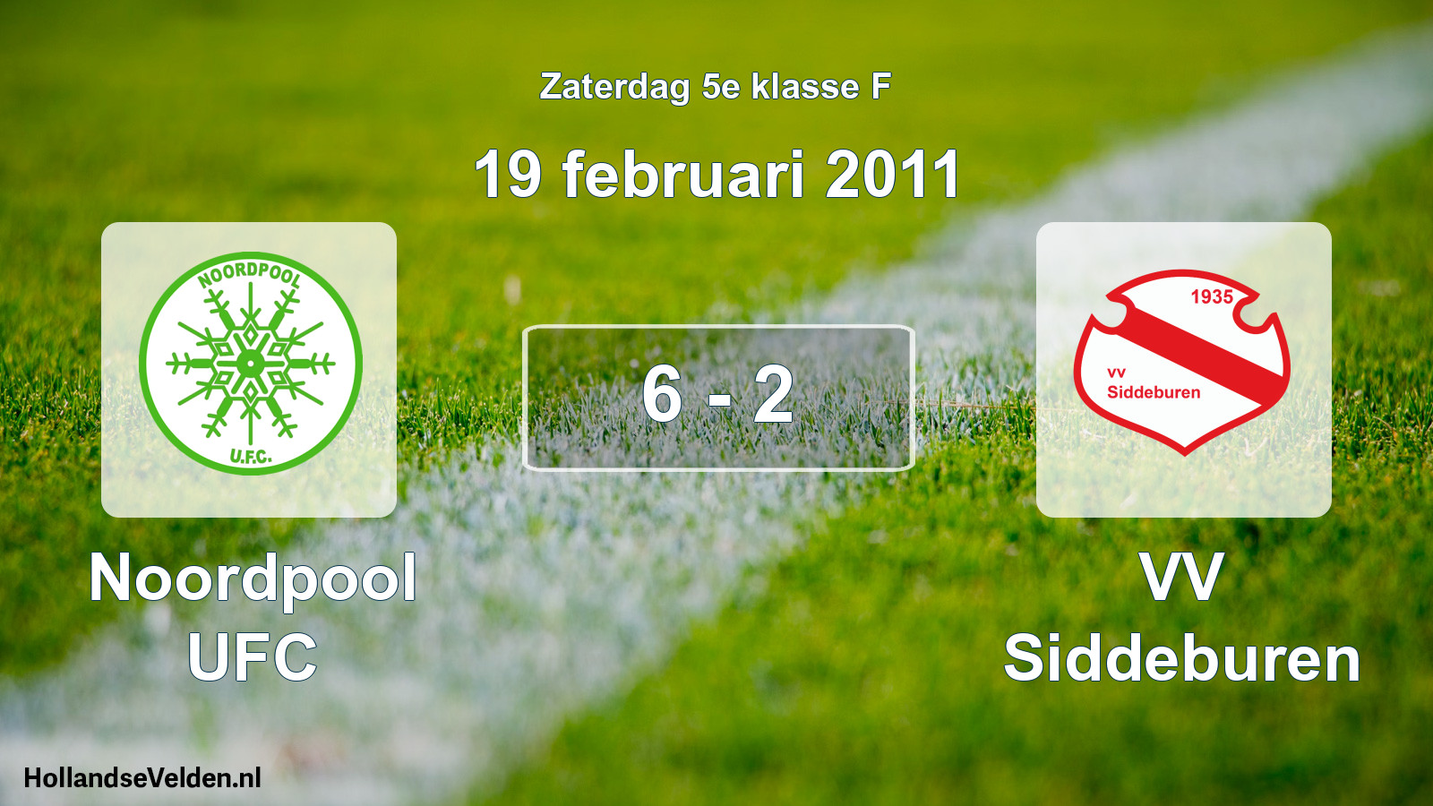 Total number of matches played: Noordpool UFC - VV Siddeburen 6 - 2 (19 February 2011)