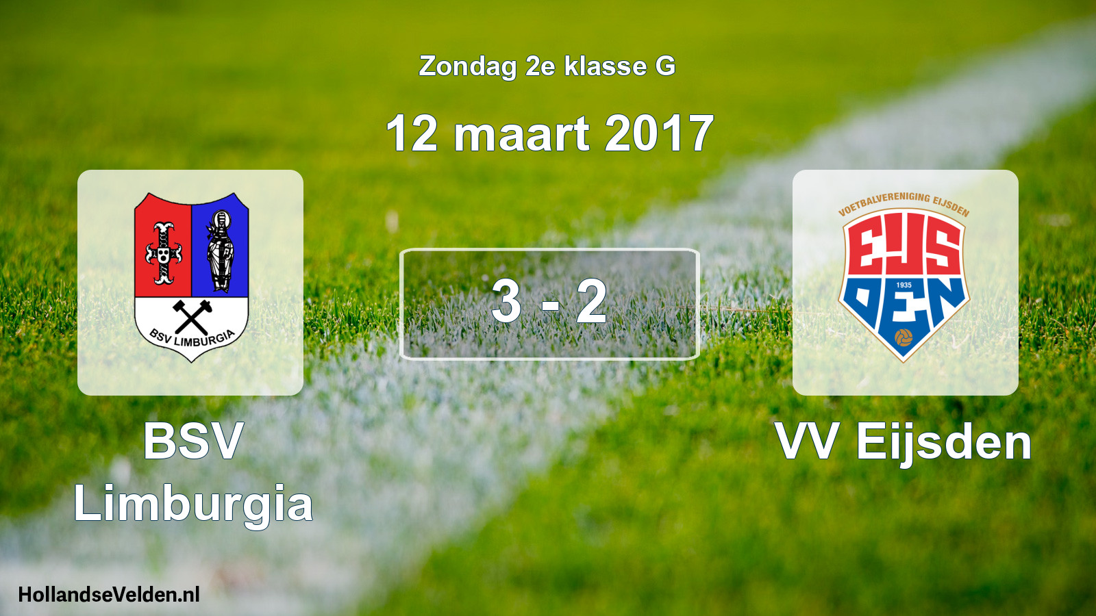 Total number of matches played: BSV Limburgia - VV Eijsden 3 - 2 (12 March 2017)