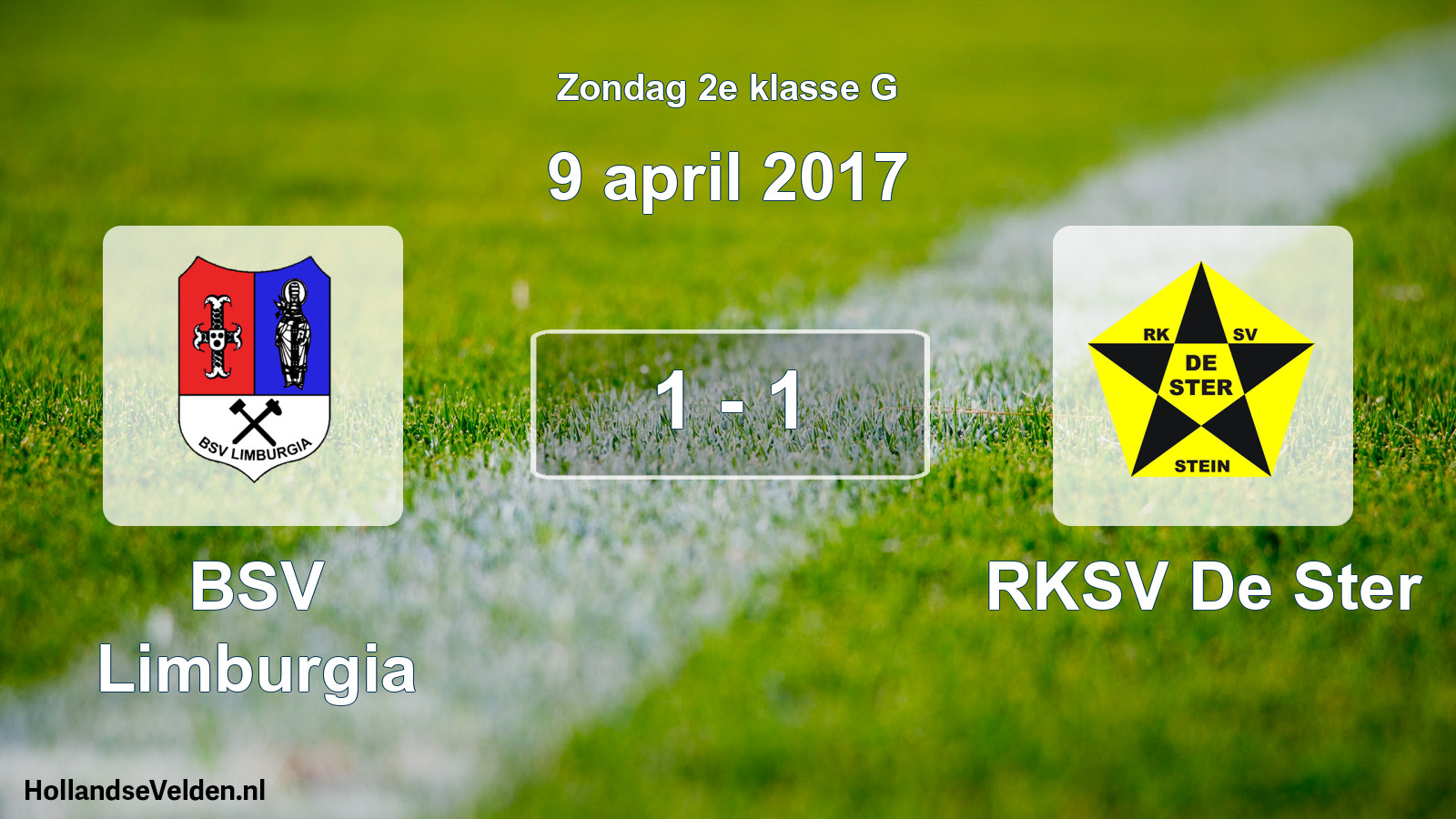 Total number of matches played: BSV Limburgia - RKSV De Ster 1 - 1 (9 April 2017)