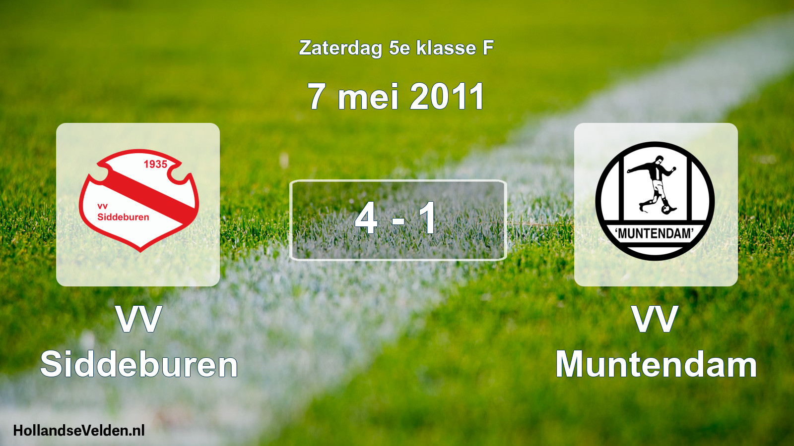 Total number of matches played: VV Siddeburen - VV Muntendam 4 - 1 (7 May 2011)