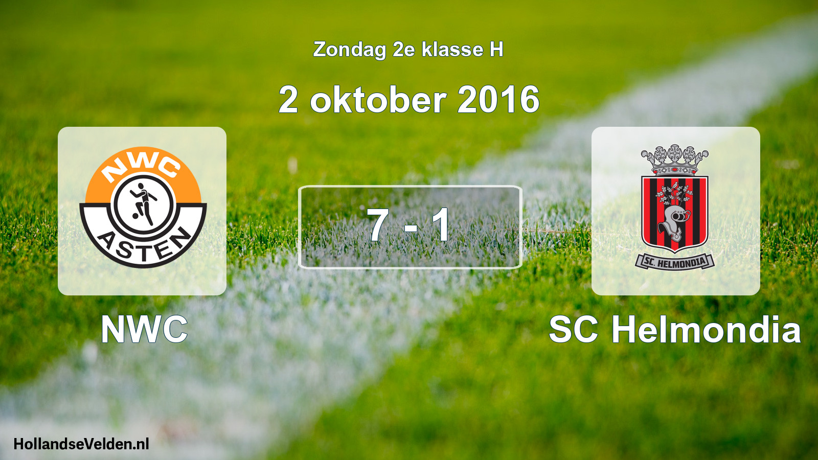 Total number of matches played: NWC - SC Helmondia 7 - 1 (2 October 2016)