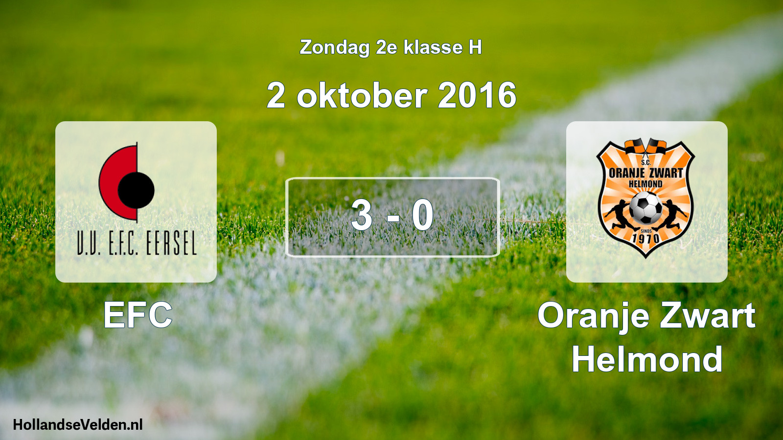 Total number of matches played: EFC - Oranje Zwart Helmond 3 - 0 (2 October 2016)