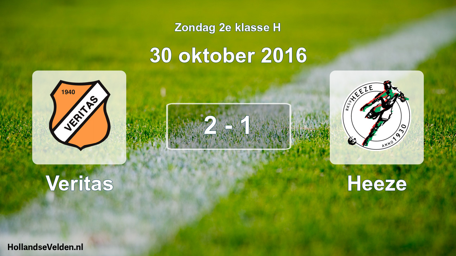 Total number of matches played: Veritas - Heeze 2 - 1 (30 October 2016)