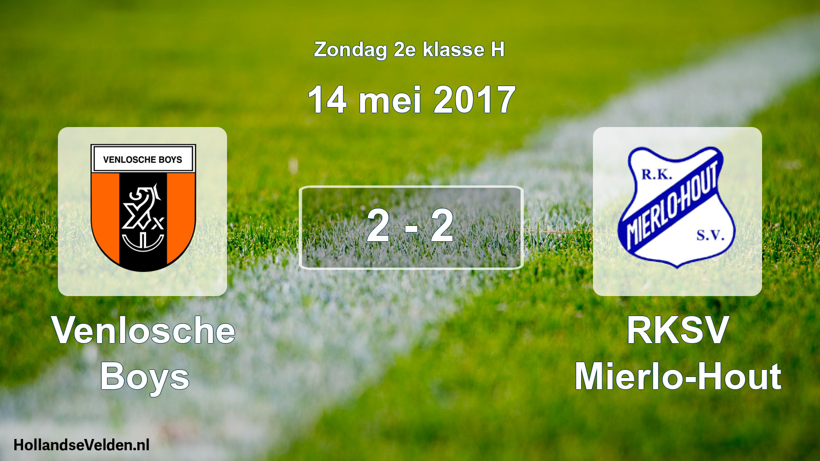 Total number of matches played: Venlosche Boys - RKSV Mierlo-Hout 2 - 2 (14 May 2017)