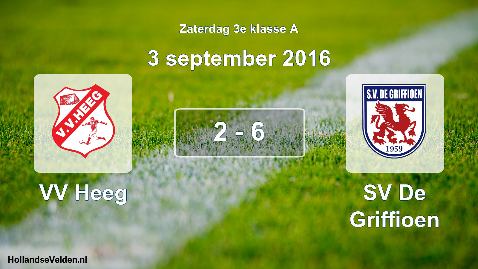 Total number of matches played: VV Heeg - SV De Griffioen 2 - 6 (3 September 2016)