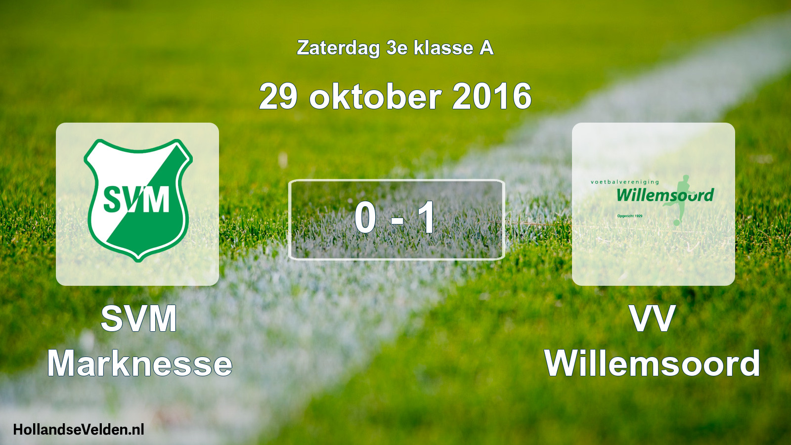 Total number of matches played: SVM Marknesse - VV Willemsoord 0 - 1 (29 October 2016)