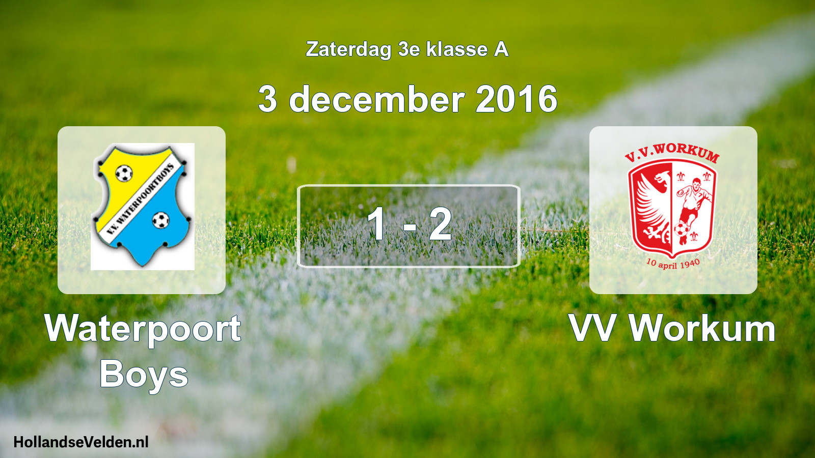 Total number of matches played: Waterpoort Boys - VV Workum 1 - 2 (3 December 2016)